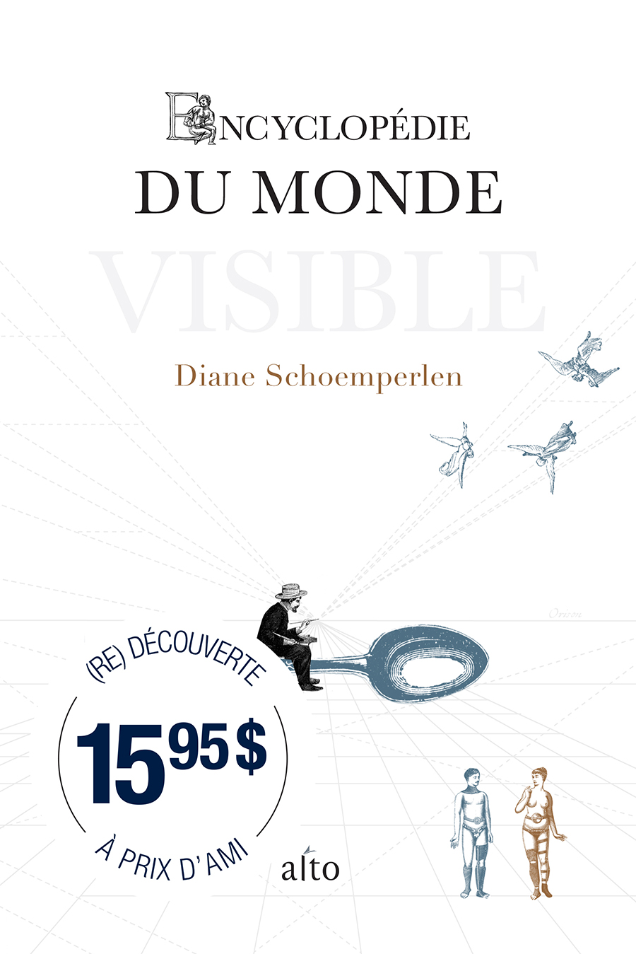 Couverture Encyclopédie du monde visible de Diane Schoemperlen Couverture Encyclopédie du monde visible de Diane Schoemperlen