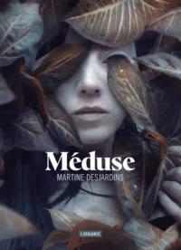 Meduse Martine Desjardins Atalante