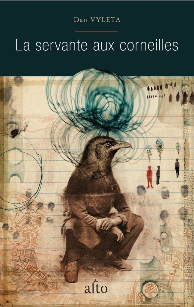 La servante aux corneilles | Dan Vyleta | Éditions Alto
