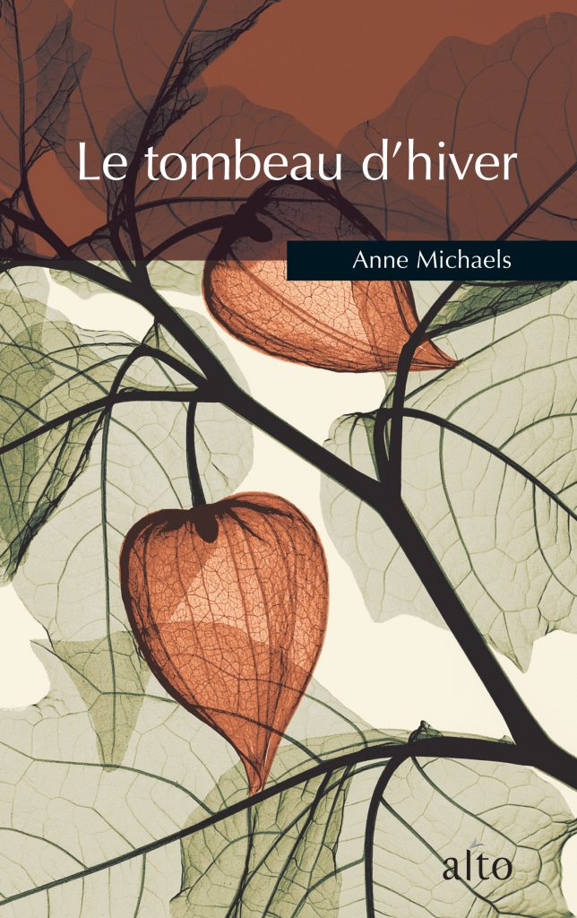 Le tombeau d'hiver | Anne Michaels | Éditions Alto