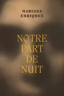 Couverture Notre part de nuit. Crédit : Robert Stivers