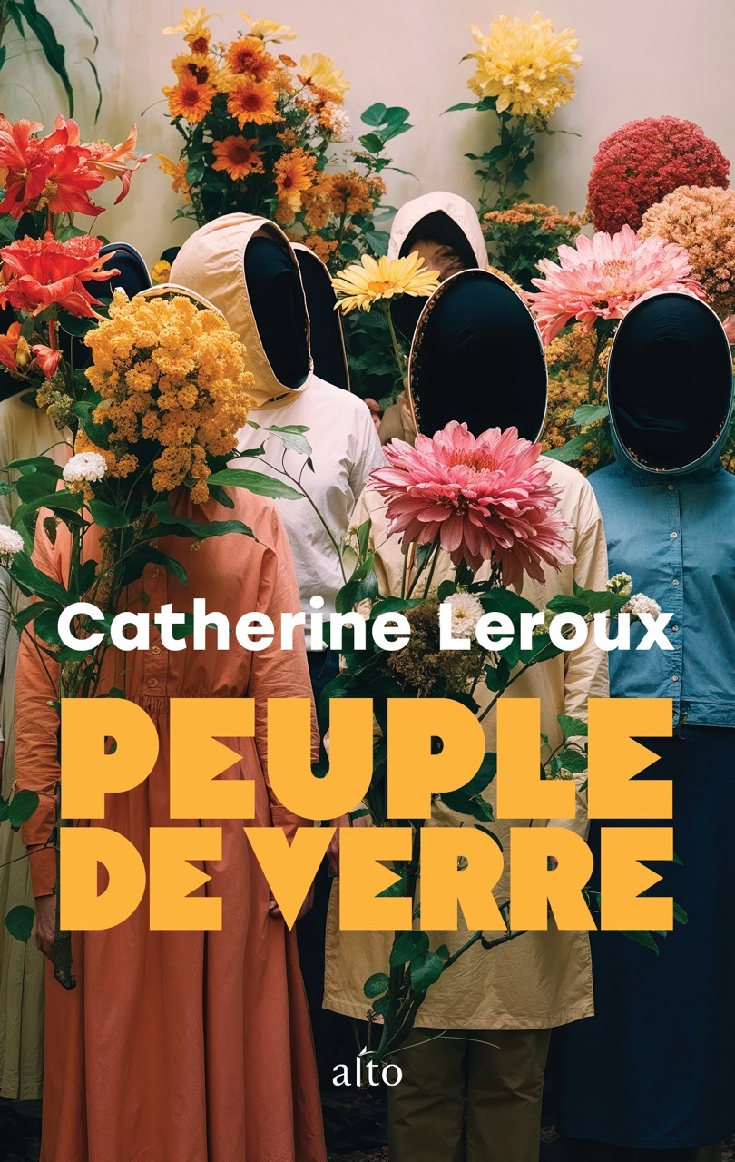 Peuple de verre de l'autrice Catherine Leroux. Couverture de l'artiste Hana Katoba.