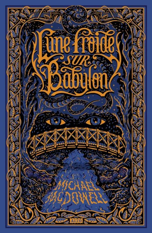 Couverture Lune froide sur Babylon de Michael McDowell. Alto