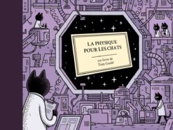 Couverture La physique pour les chats de Tom Gauld