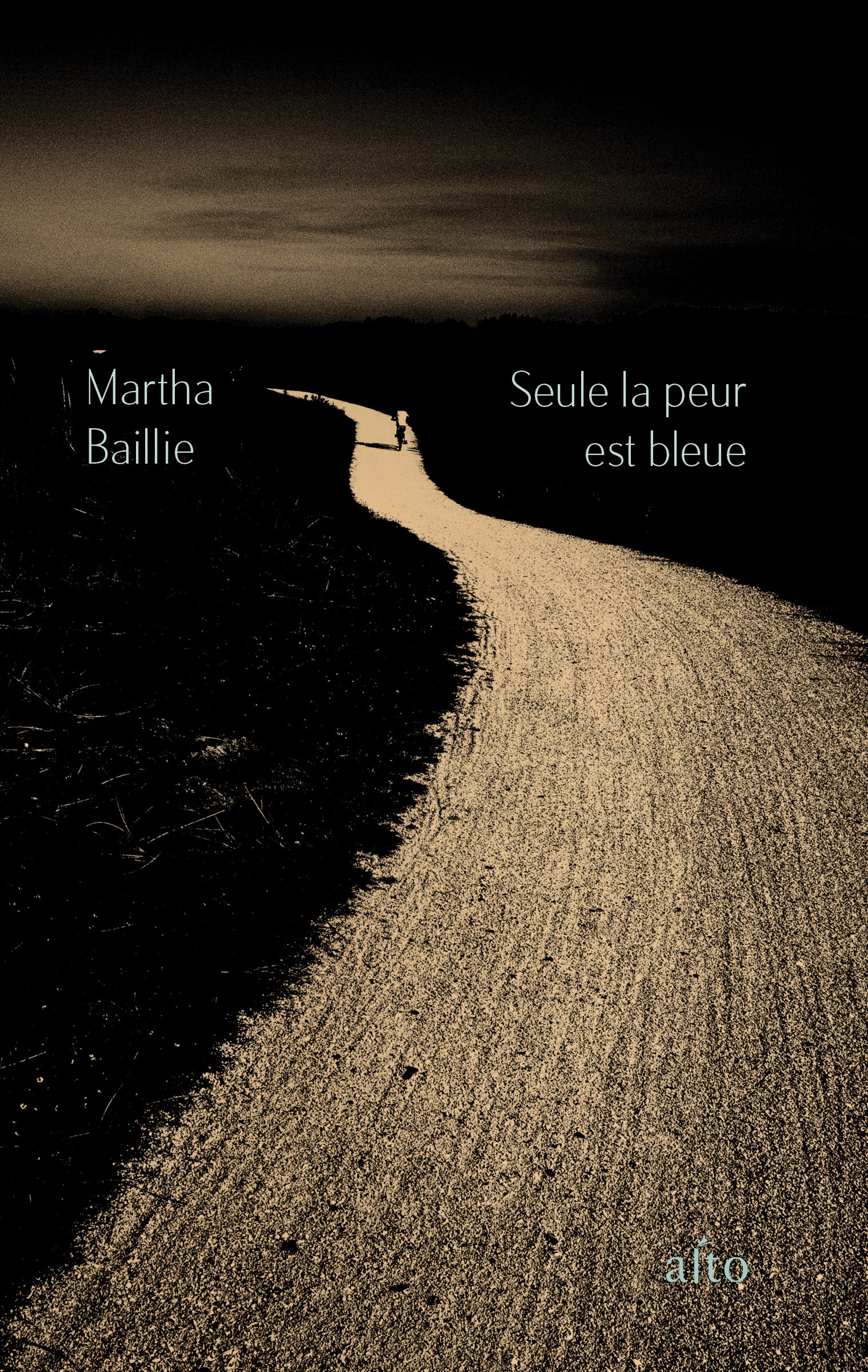 Couverture Seule la peur est bleue de Martha Baillie, crédit illustration Paul Cupido
