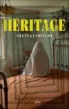 Héritage, par Mélina Cornejo