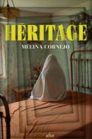 Héritage, par Mélina Cornejo