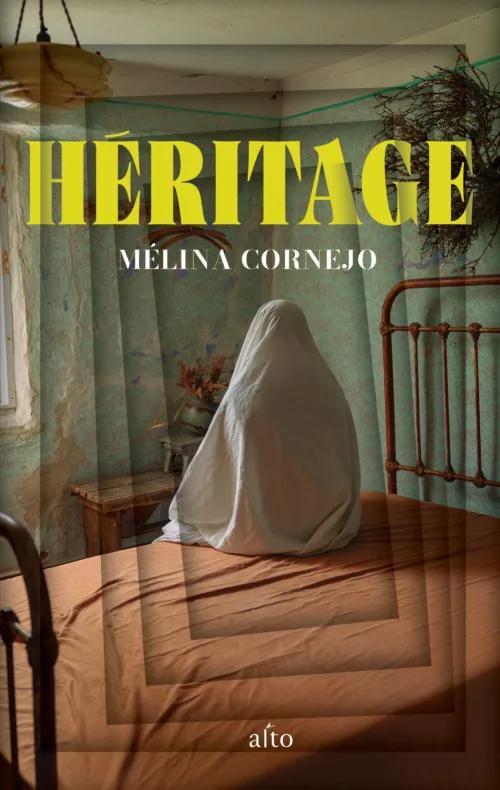 Héritage, par Mélina Cornejo